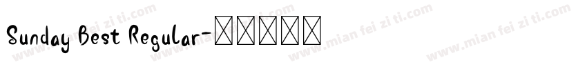 Sunday Best Regular字体转换